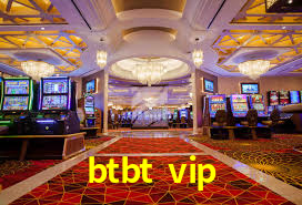 Descubra o Mundo do Cassino Online com btbt vip